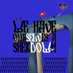 WE HAVE OURSELVES A SHEKDOWN - KABEAUSHÉ